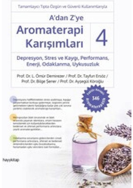 Alfa Kalem + A’dan Z’ye Aromaterapi Karışımları-4-5-6 Kitap Set + Kolektif-L. Ömür Demirezer-Hayy K