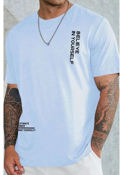 Only Trendwear Erkek Belive In Yourself Baskılı Oversize Tshirt