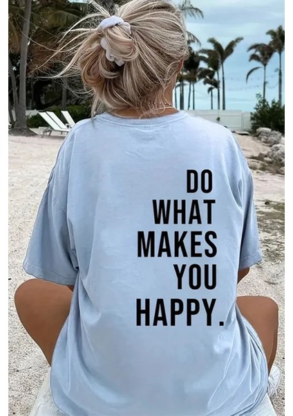 Only Trendwear Unisex Sırt Baskılı Do What Oversize Tshirt