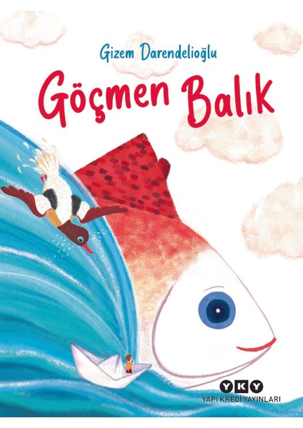 Göçmen Balık - Gizem Darendelioğlu