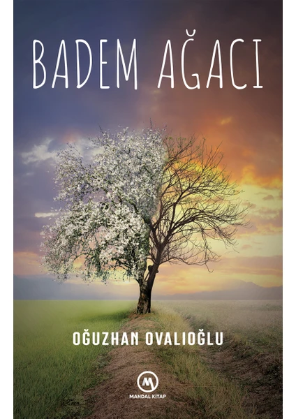 Badem Ağacı (Ciltli) - Oğuzhan Ovalıoğlu