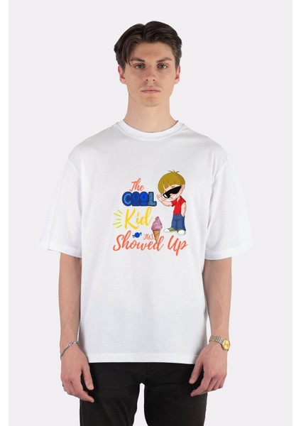Beyaz Oversize T-Shirt The Cool Kid Just Showed Up Back To School First Day