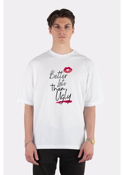 Beyaz Oversize T-Shirt Better Late Than Ugly With Kiss