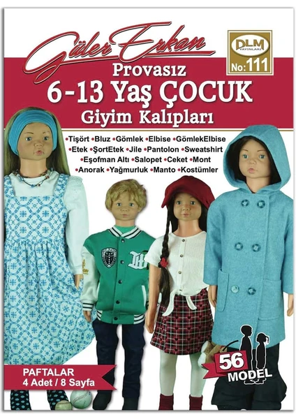 Provasız 6-13 Yaş Çocuk Giyim Kalıpları 111. No - Güler Erkan