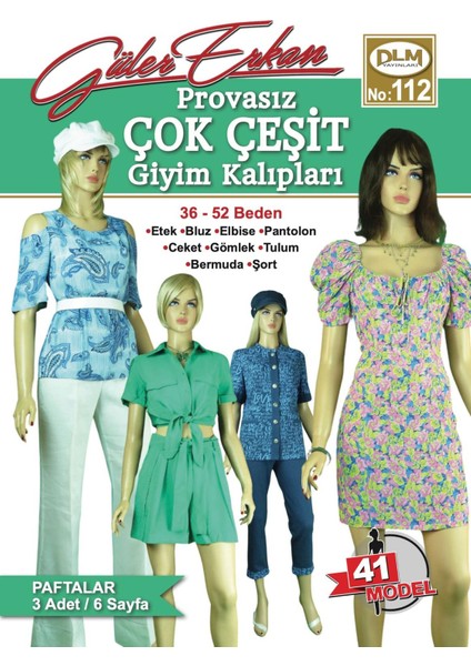 Güler Erkan Provasız Çok Çeşit Giyim Kalıpları 34-52 Beden 112. Sayı