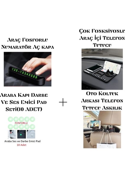 Araba Kapı Darbe Emici Pad Seti+Fosforlu Numaratör+Telefon Tutucu+Koltuk Arkası Askılık