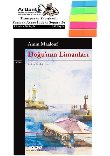 Doğunun Limanları Amin Maalouf 183 Sayfa Karton Kapak 1 Adet Fosforlu Transparan Kitap Ayraç 1 Paket