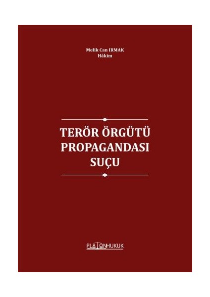 Terör Örgütü Propagandası Suçu - Melik Can İrmak