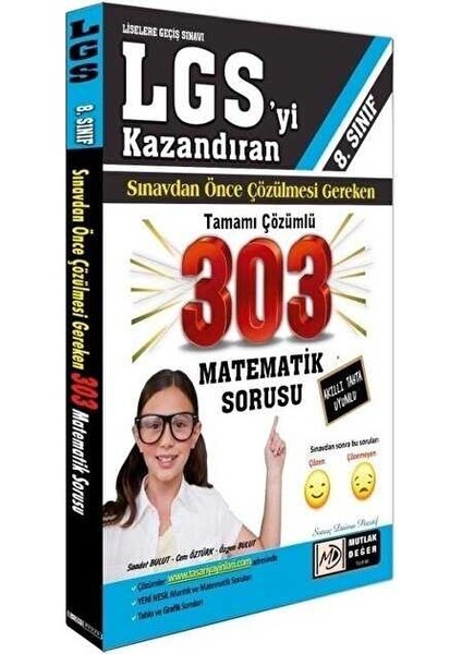 Mutlak Değer Yayıncılık 8. Sınıf LGS`yi Kazandıran Sınavdan Önce Çözülmesi Gereken Tamamı Çözümlü 303 Matematik Sorusu