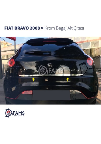 Fiat Bravo Krom Bagaj Alt Çıtası 2008> Paslanmaz Çelik