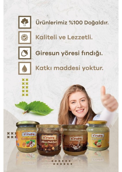 Ballı Fındık Ezmesi 250 G Sütlü Fındık Kreması 450 G Kakaolu Fındık Kreması 450 G Fındık Ezmesi 350G