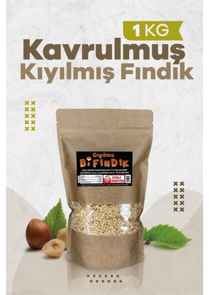 Kavrulmuş Kıyılmış Fındık (Pirinç) Doypack 1.kalite Glutensiz Taze Yeni Mahsul 1kg fiyatları