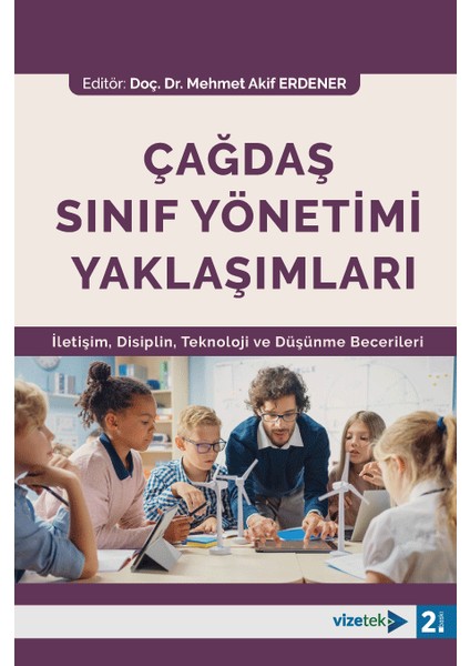 Çağdaş Sınıf Yönetimi Yaklaşımları - ‪Veli Kılıçarslan‬