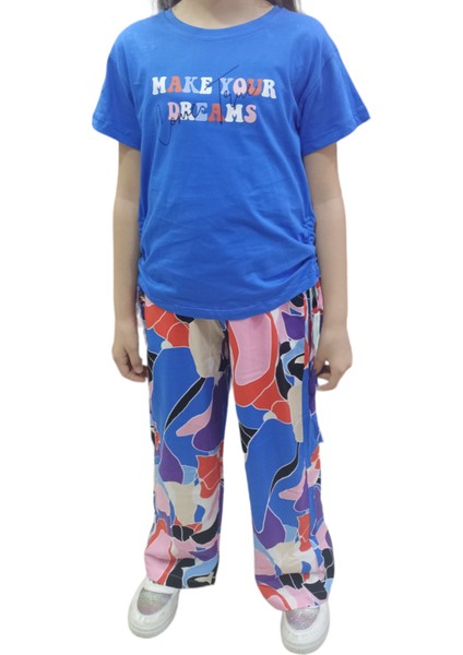 Kız Çocuk Make Your Dreams Yazı Desenli Tişörtü Yanlardan Büzgülü Mavi Renk Pantolonlu Takım