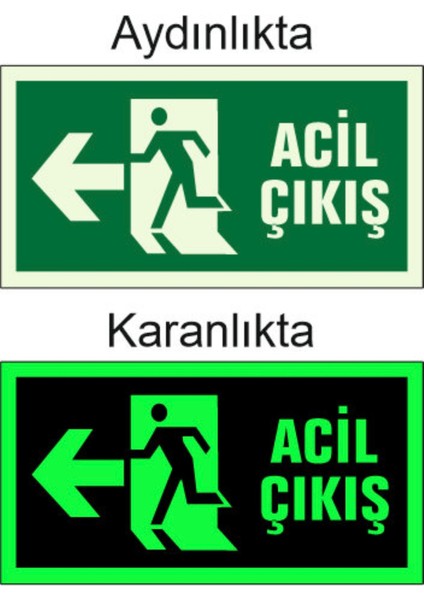 Fosforlu Acil Çıkış Sol Yön Levhası