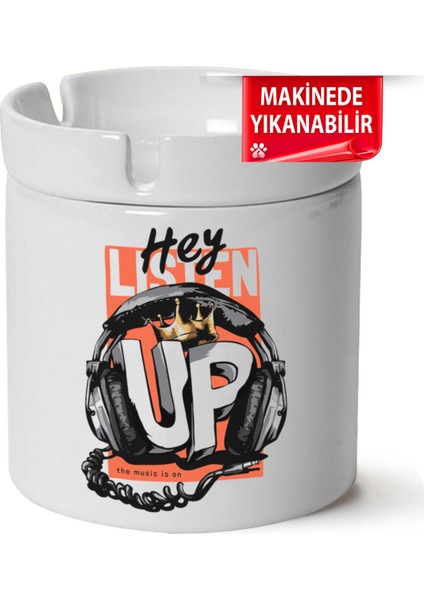 Çakılap Hey Listen Up Baskılı Porselen At-Söndür Küllük (Kl-Krs)