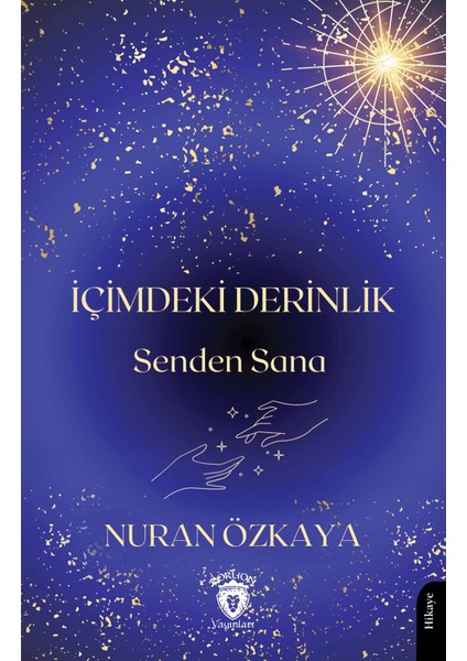 İçimdeki Derinlik - Nuran Özkaya