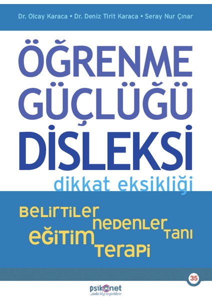 Öğrenme Güçlüğü Disleksi Dikkat Eksikliği - Olcay Karaca