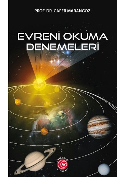 Evreni Okuma Denemeleri - Cafer Marangoz