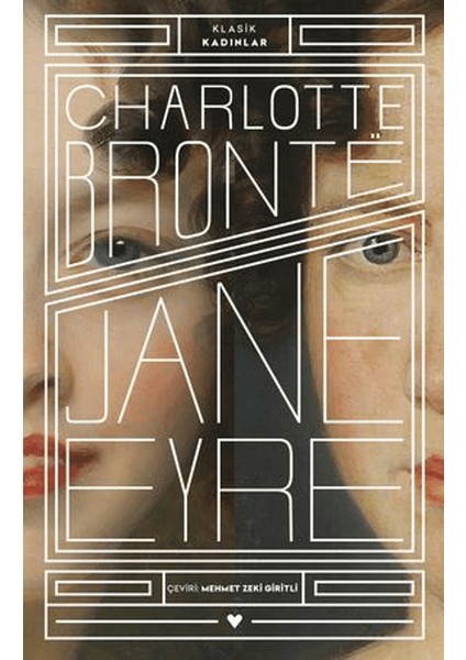 Jane Eyre - Charlotte Bronte