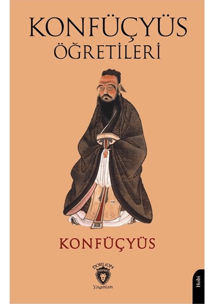 Konfüçyüs Öğretileri - Konfüçyüs