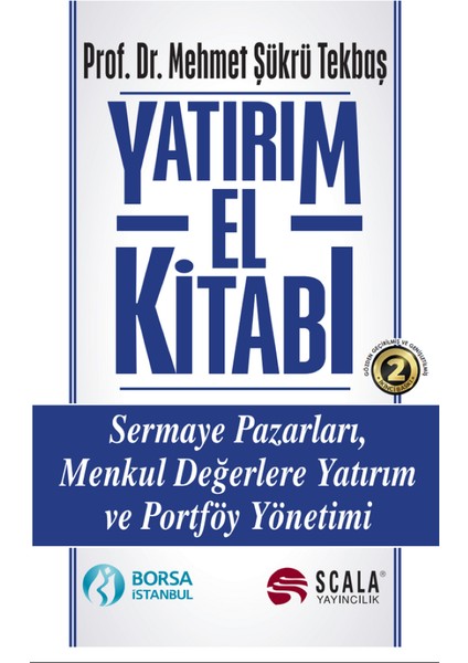 Yatırım El Kitabı Sermaye Pazarları, Menkul Değerlere Yatırım ve Portföy Yönetimi