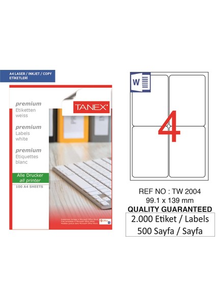 Lazer Etiket TW-2004 500 A4 Sayfa Laser Etiket 99,1X139 mm Boyutunda 1 A4 Sayfada 4 Etiket