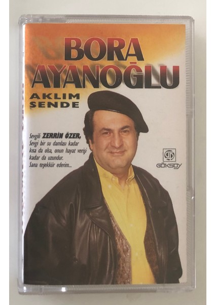 Bora Ayanoğlu Aklım Sende Kaset (Orjnal Dönem Baskı Kaset)