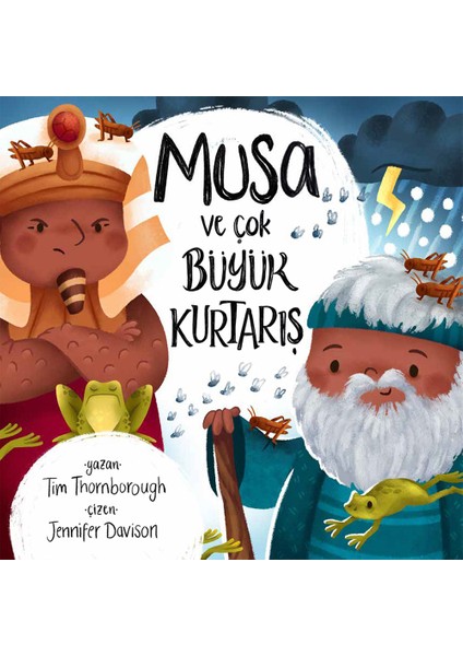 Musa ve Çok Büyük Kurtarış - Tim Thornborough