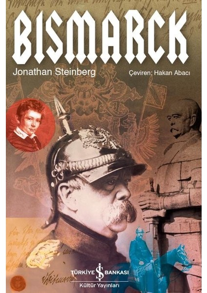 Bismarck - Jonathan Steinberg