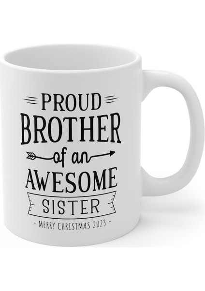 Harika Kız Kardeşin Gururlu Kardeşi Komik Kardeş Hediye Beyaz Seramik - Ingilizce Kahve Kupa fiyatları