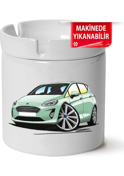 Ford Fiesta Mk8 Baskılı Porselen At-Söndür Küllük (Kl-Otmbl-Frd)