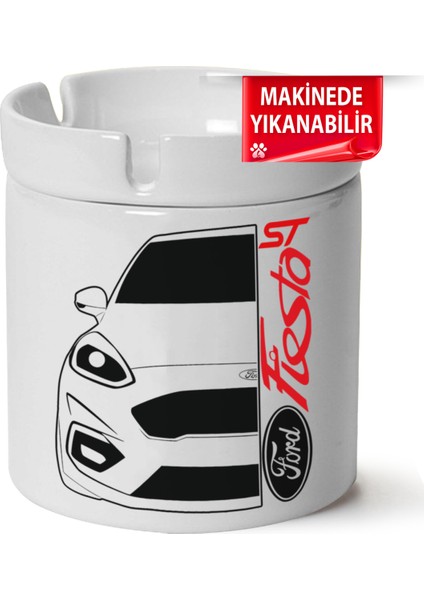 Ford Fiesta Mk8 Baskılı Porselen At-Söndür Küllük (Kl-Otmbl-Frd)