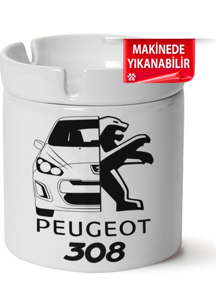 Çakılap Peugeot 308BASKILI Porselen At-Söndür Küllük (Kl-Otmbl-Pgt)