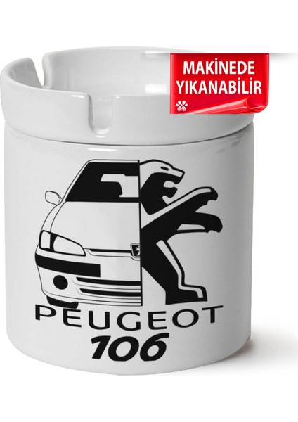Çakılap Peugeot 106BASKILI Porselen At-Söndür Küllük (Kl-Otmbl-Pgt)