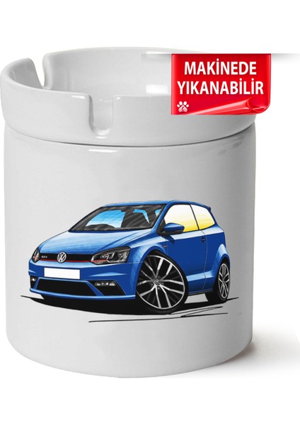 Çakılap Vw Polo Mk5 Baskılı Porselen At-Söndür Küllük (Kl-Otmbl-Vw)