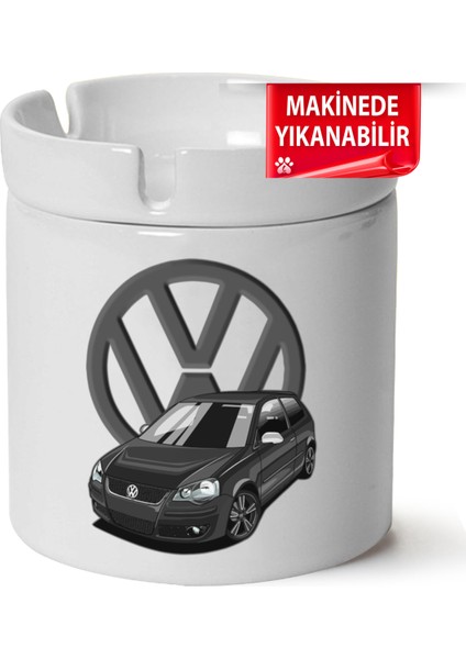 Çakılap Vw Polo Mk4 Baskılı Porselen At-Söndür Küllük (Kl-Otmbl-Vw)