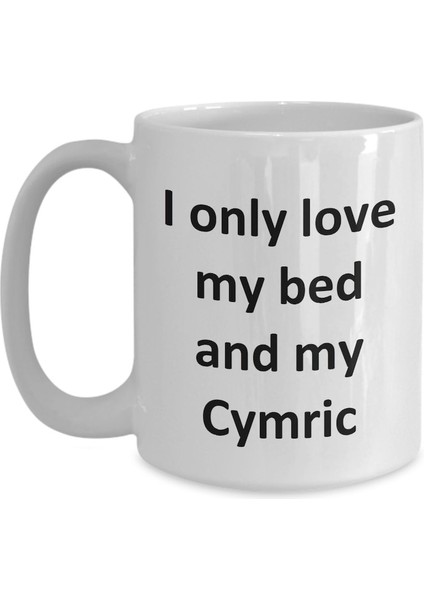Komik Cymric Kupa - Love My Bed ve Cymric Cat Kahve Fincanı - Ingilizce Kahve Kupa