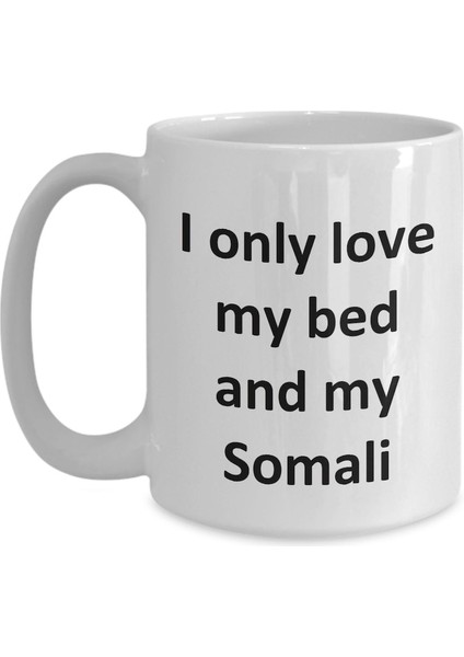 Komik Somali Kupa - Yatağımı Seviyorum ve Somali Kedi Kahve Fincanı - Ingilizce Kahve Kupa