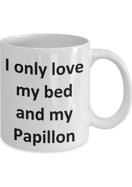 Komik Papillon Kupa - Love My Bed ve Papillon Köpek Kahve Fincanı - Ingilizce Kahve Kupa