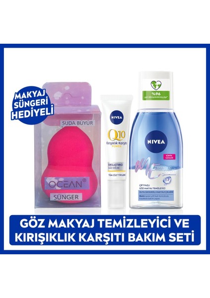 Çift Etkili Göz Makyaj Temizleyici 125ML ve Q10 Göz Bakım Kremi 15ML, Makyaj Süngeri Hediye