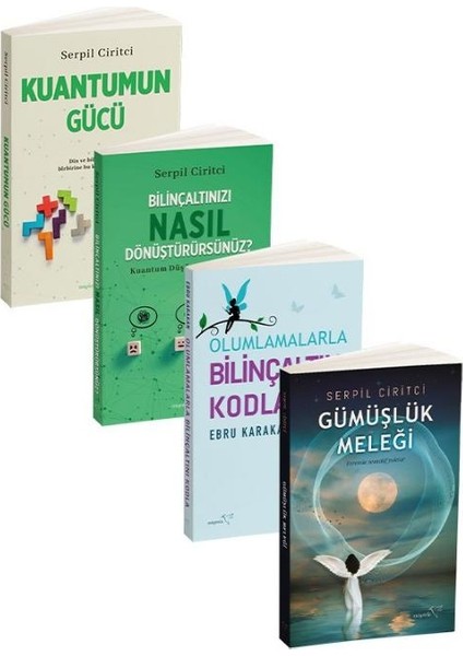 Kuantumun Gücü - Bilinçaltınızı Nasıl Dönüştürürsünüz? - Gümüşlük Meleği - Olumlamalarla Bilinçaltını Kodla 4 Kitap