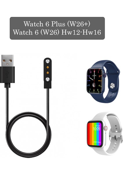 Watch 6 Plus W26+ W26 Akıllı Saat Şarj Kablosu HW12 HW16 Uyumlu Manyetik Pinli Siyah 1 Metre