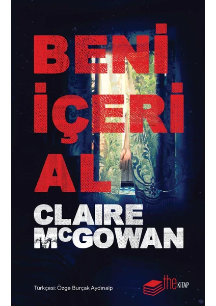 Beni İçeri Al - Claire McGowan