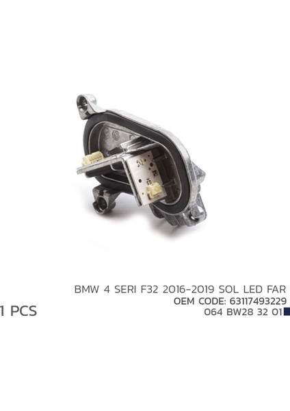 Bmw 4 Seri F32 2016-2019 Sol LED Modül 63117493229
