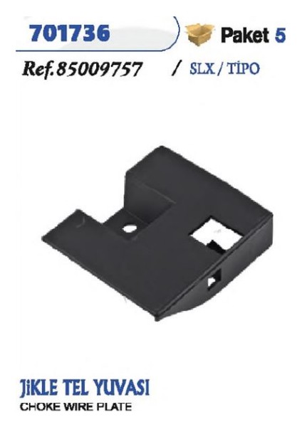 Jıkle Tel Yuvası Slx 85009757