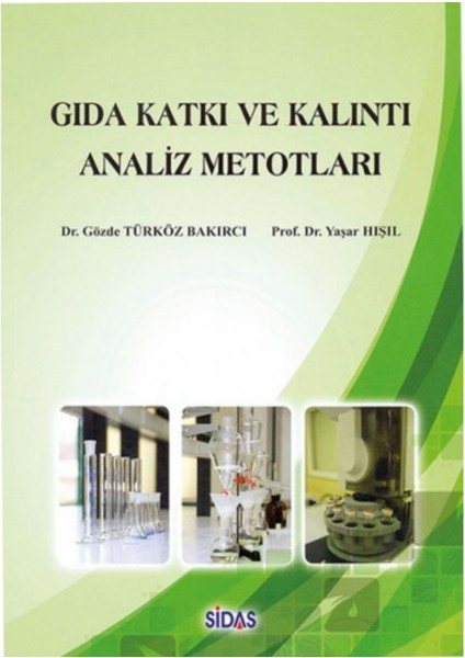 Gıda Katkı Ve Kalıntı Analiz Metotları