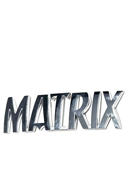 Yazı Matrix 01-06 Arka (Matrix Yazısı)