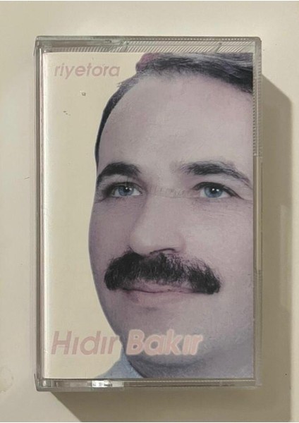 Hıdır Bakır Riyetora Kaset (Orjinal Dönem Baskı Kaset)