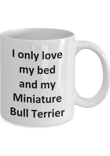 Komik Minyatür Bull Terrier Kupa - Kahve Fincanı Minyatür Bull Terrier - Ingilizce Kahve Kupa